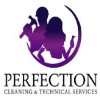 Perfection Cleaning Technical Services