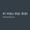 Kí Hiệu Đặc Biệt