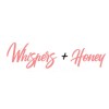 Whispers + Honey