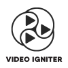 Video Igniter