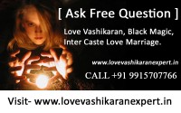 Vashikaran Mantra For Girl, Woman Call +91 9915707766