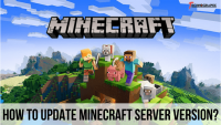 How to Update Minecraft Server Version? Know it Now