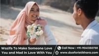 Wazifa To Make Someone Love You and Mad In Love With You