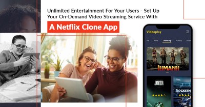 UNLIMITED ENTERTAINMENT FOR YOUR USERS – SET UP YOUR ON-DEMAND VIDEO STREAMING SERVICE WITH A NETFLI