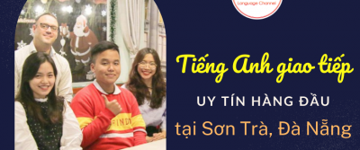 Tiếng anh giao tiếp tại sơn trà đà nẵng