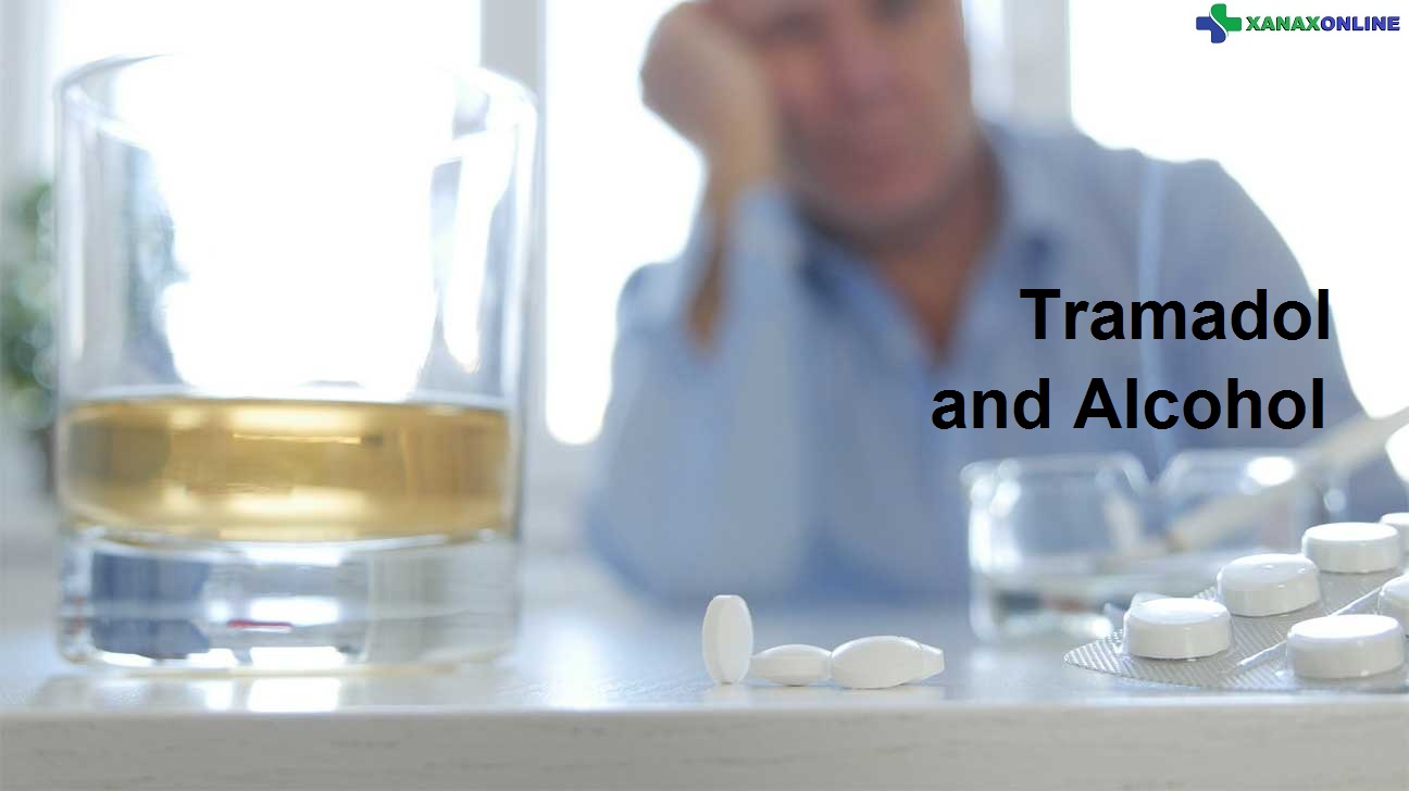 Effects of Taking Alcohol and Tramadol Together: xanaxonlineorg