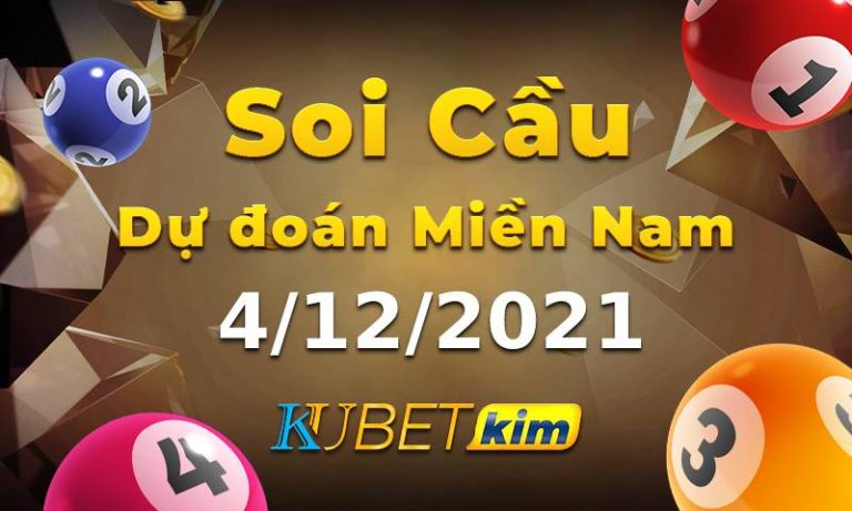 Soi cầu MN 4/12 hôm nay – Dự đoán xổ số miền Nam – Xsmn thứ 7